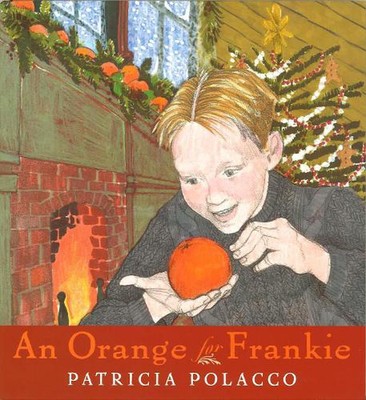 Eine Orange für Frankie von Patricia Polacco (Englisch) Hardcover Buch