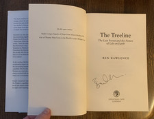 The Treeline: The Last Forest and the Future of Life on Earth. Signed 1st Ed.