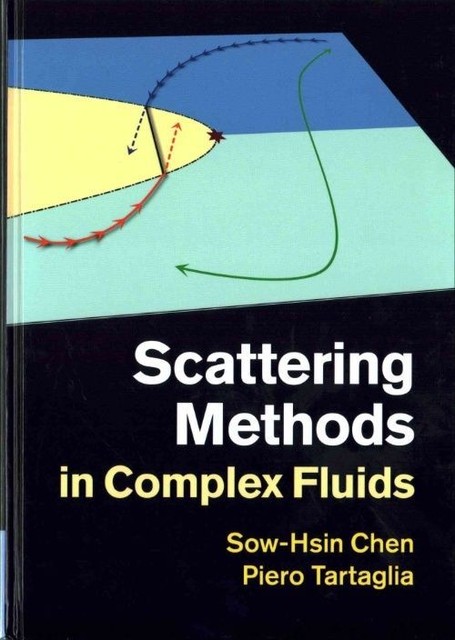 Scattering Methods in Complex Fluids Chen Tartaglia Hardback 9780521883801
