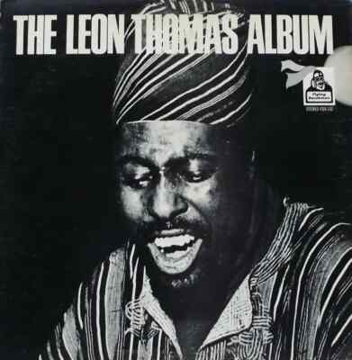 Leon Thomas The Leon Thomas Album NEAR MINT Flying Dutchman Vinyl LP