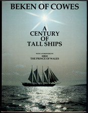 Beken of Cowes - A Century of Tall Ships ; Kenneth Beken - Hardcover Book