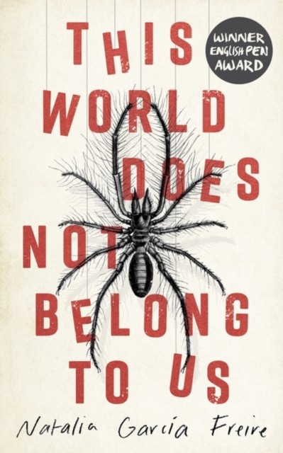 Oneworld Publications This World Does Not Belong To Us: Natalia García Freire - Image 4