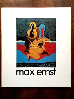 MAX ERNST Werke aus den Jahren 1920-1940, Katalog Wolfgang Werner 1986 + Beilage