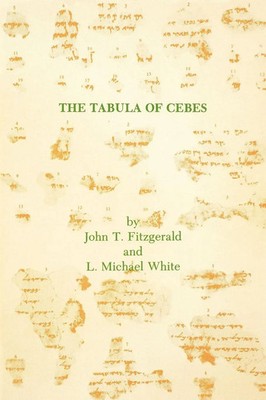 The Tabula of Cebes John T. Fitzgerald (u. a.) Taschenbuch Englisch 1983