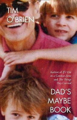 Dad's Maybe Book by Tim O'Brien (Hardcover, 2019)
