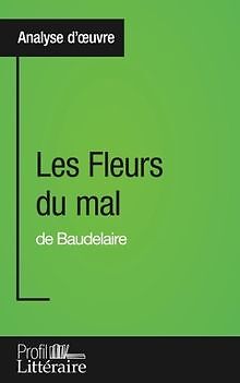 Les Fleurs du mal de Baudelaire (Analyse approfondi... | Buch | Zustand sehr gut