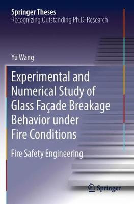 Experimental and Numerical Study of Glass Facade Breakage Beh... - 9789811364860
