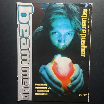 BEAM ME UP 05/1997 | Squarepusher, Peshay, Speedy J., Thailand, Impulse, uvm.