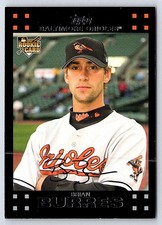 2007 Topps - Brian Burres #289 RC Rookie Card Baltimore Orioles. rookie card picture