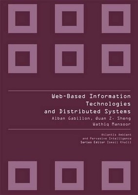 Web-based Information Technologies And Distributed Systems by Alban Gabillon (En