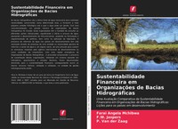 Sustentabilidade Financeira Em OrganizaçõEs De Bacias HidrográFicas Taschenbuch