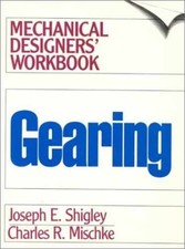 Gearing: A Mechanical Designers' - Spiral-bound, by Shigley Joseph E.; - Good