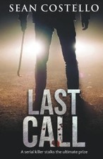 Last Call by Costello, Sean [Paperback]