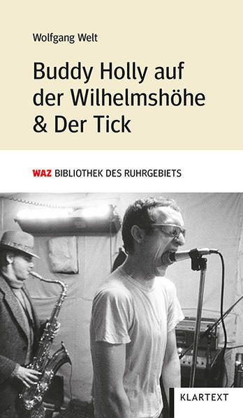 Buddy Holly Auf Der Wilhelmshöhe & Der Tick | Wolfgang Welt | 2021 |