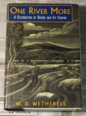 One River More - W D Wetherell - HCDJ - 1998