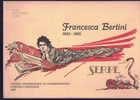 Francesca Bertini. 1892 - 1985