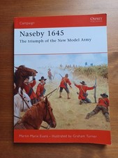 Naseby 1645 - Osprey Campaign - Martin Marix Evans