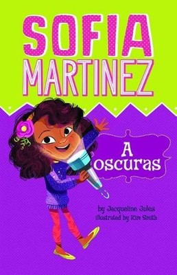 A Oscuras (Lights Out) by Jacqueline Jules (Spanish) Hardcover Book