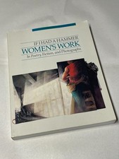 IF I HAD A HAMMER, WOMEN'S WORK IN POETRY, FICTION & PHOTOGRAPHS - 1ST EDITION