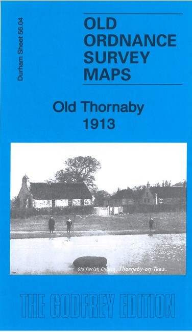Old Thornaby 1913  County Durham Sheet 56.04 by Alan Godfrey