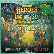 Heroes of Land, Air and Sea: Pestilence