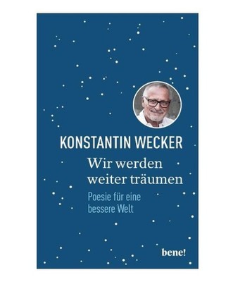Wir werden weiter träumen: Poesie für eine ....   UNGELESEN ° Konstantin Wecker