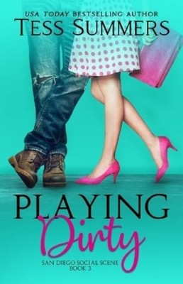 Tess Summers J.F. Harding Anastasi Playing Dirty: San Diego Social (Taschenbuch)