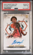 PSA 10 - AUSAR THOMPSON #/199 Auto - 2022 Topps Inception OTE Autograph - Rookie