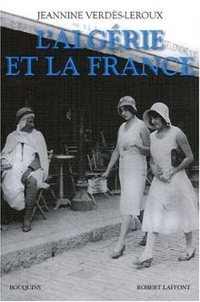 LAlgérie et la France von Verdes-Leroux J | Buch | Zustand gut