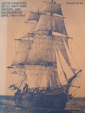 List of Logbooks of U.S Navy Ships Stations & Miscellaneous List 44