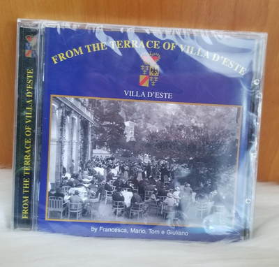 FROM THE TERRACE OF VILLA D'ESTE CD BY FRANCESCA, MARIO, TOM E GIULIANO NEW