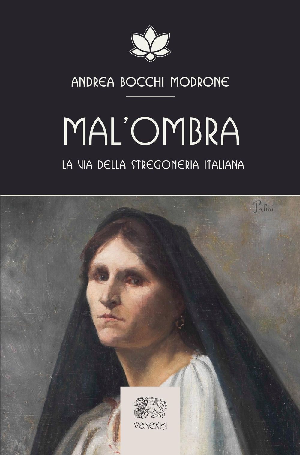 Venexia Edizioni Lavanda/Scuri Mal'ombra - Andrea Bocchi Modrone - Immagine 4