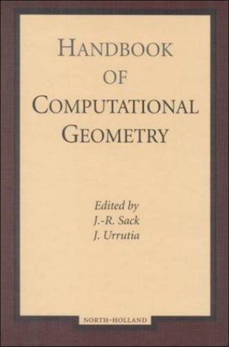 Handbook of Computational Geometry Sack Urrutia Hardback North Holland
