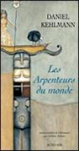 Thumbnail - Les Arpenteurs Du Monde | Daniel Kehlmann | Französisch
