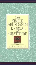 The Simple Abundance Journal - Hardcover, by Sarah Ban Breathnach - Acceptable