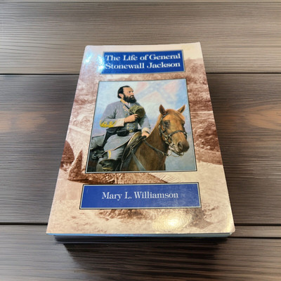 The Life of General Stonewall Jackson by Mary L. Williamson (1997, Trade...