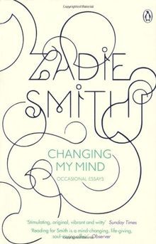 Changing My Mind: Occasional Essays von Smith, Zadie | Buch | Zustand gut