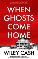 Wiley Cash | When Ghosts Come Home | Taschenbuch | Englisch (2023)