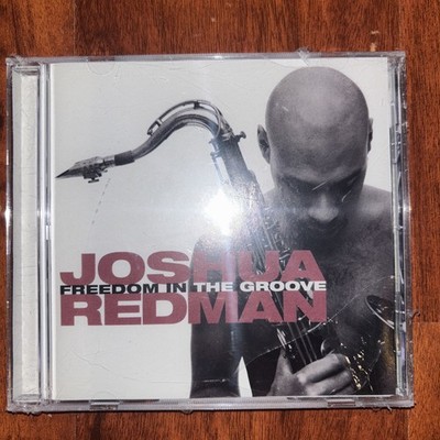 BRAND NEW SEALED Freedom in the Groove Joshua Redman CD FREE SHIPPING
