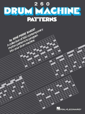 Various Authors - 260 Drum Machine Patterns | Percussion Sheet Music Songbook |,