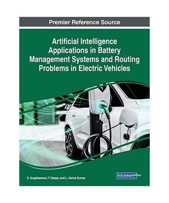Artificial Intelligence Applications in Battery Management Systems and Routing P