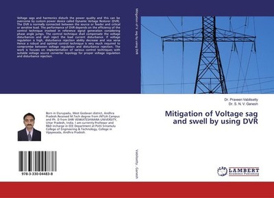 Mitigation of Voltage sag and swell by using DVR Praveen Vabilisetty