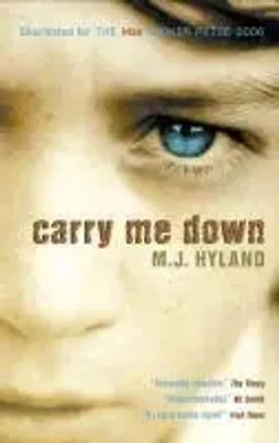 Carry Me Down | M. J. Hyland | Englisch | Taschenbuch | Kartoniert / Broschiert