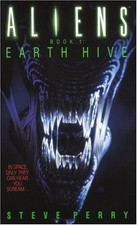 By Steve Perry - Earth Hive (Aliens, Book 1) (1992-09-16) [Mass Market Paper...