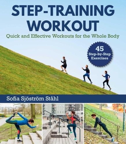 Step-Training Workout: Quick and Effective Workouts for the Whole Body ...