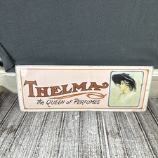 Thelma The Queen Of Perfumes Vintage 1970s Metal Sign Wall Decor Made In USA