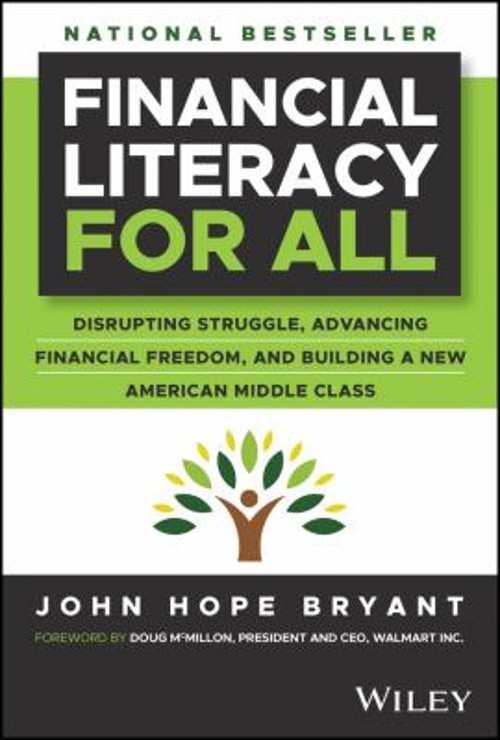 Financial literacy for all : disrupting struggle, advancing finan
