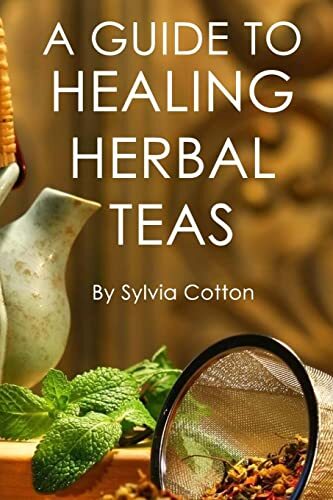 Healing Herbal Tea By Sylvia Cotton