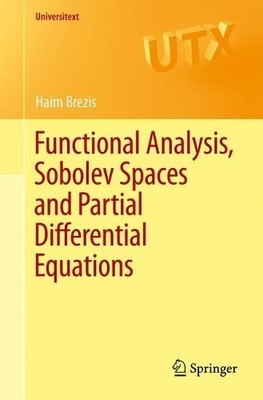 Haim Brezis Functional Analysis, Sobolev Spaces and Part (Paperback) (UK IMPORT)