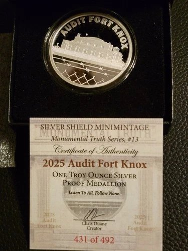 2025 Silver Shield "Audit Fort Knox" 1 Ozt 999 FS Proof Medallion With Original